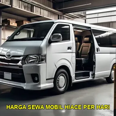 harga sewa mobil Hiace per hari
